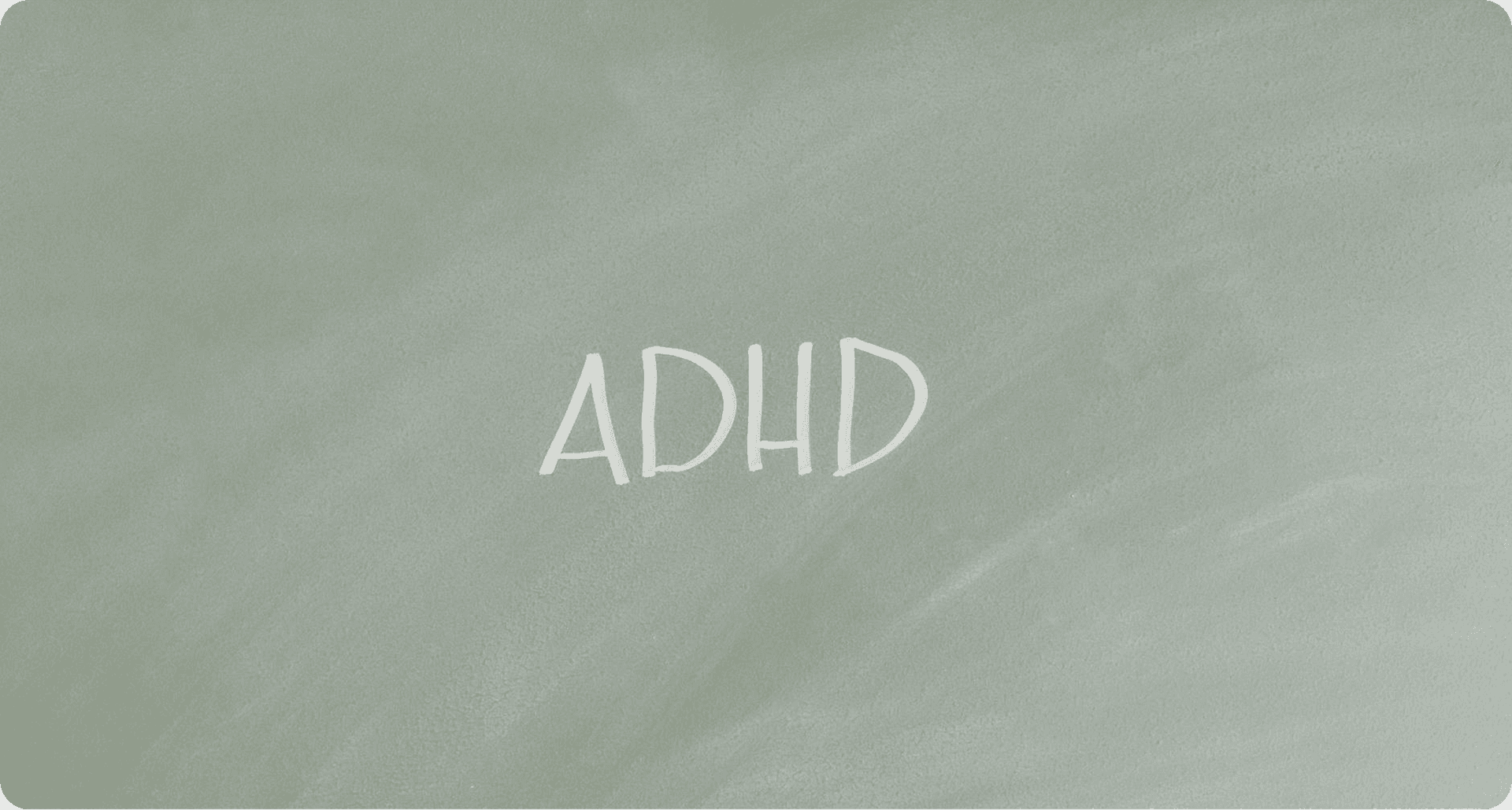 ADHD Management